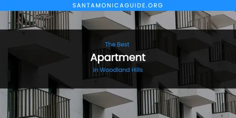 Woodland Hills' Best Apartment