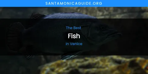 Venice's Best Fish Spots