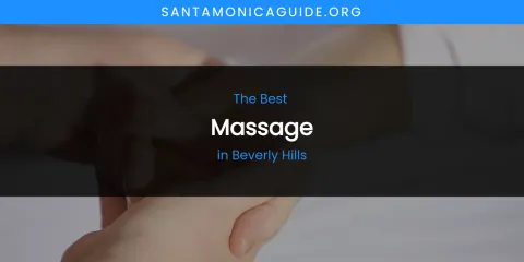 The Absolute Best Massage in Beverly Hills