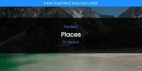 Venice's Best Places