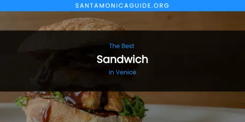 Venice's Best Sandwich
