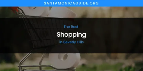 The Absolute Best Shopping in Beverly Hills