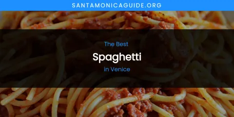 Venice's Best Spaghetti
